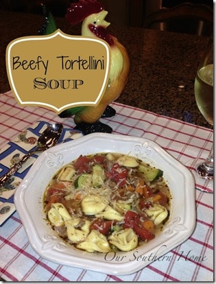 Beefy Tortellini Soup by Our Southern Home