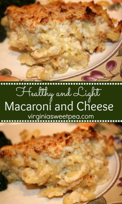 Healthy and Light Macaroni and Cheese - This mac and cheese tastes great but is light thanks to a secret ingredient, cauliflower! Get the recipe at virginiasweetpea.com #macandcheese #reducedccaloriemacandcheese #lowcalorie #lowcaloriemacandcheese