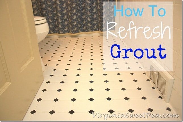 How To Refresh Grout