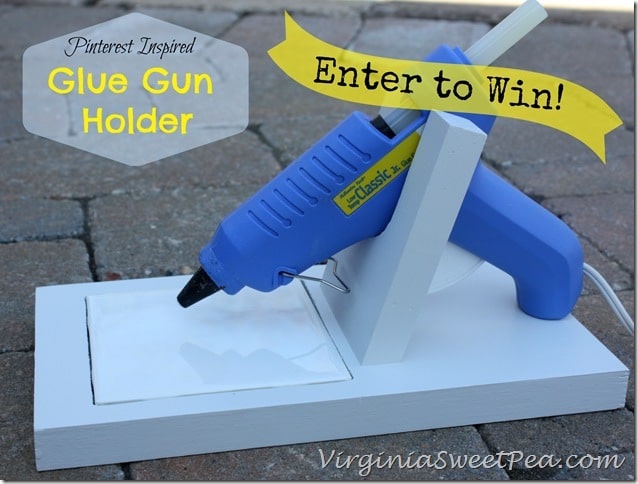 Enter to Win a Pinterest Inspired Glue Gun Holder