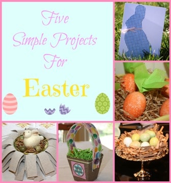 Five Projects for Easter