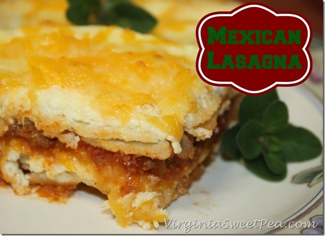 Mexican Lasagna by virginiasweetpea.com