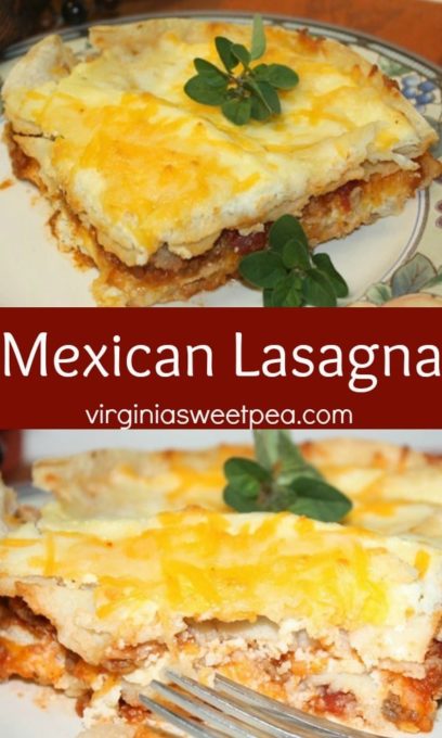 Mexican Lasagna - Lasagna with a kick!  virginiasweetpea.com #lasagna #lasagnarecipe #mexican #mexicanrecipe