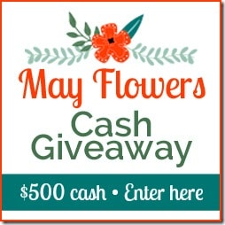 May Flowers $500 Giveaway