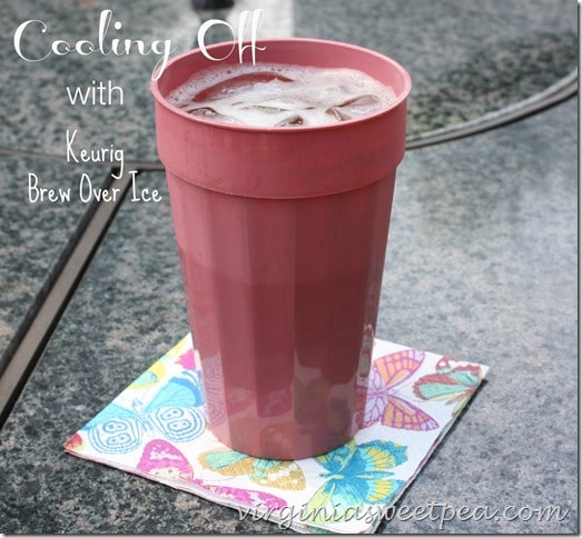 Cooling Off with Keurig Brew Over Ice  #BrewOverIce #BrewItUp