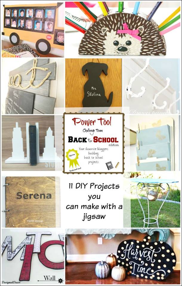 All of these projects were made with the help of a jigsaw. 