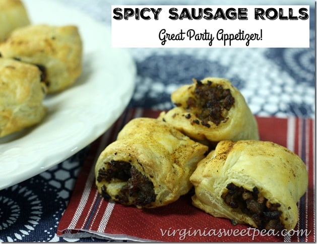 Spicy Sausage Rolls - A Great Party Appetizer- Perfect Party or Football Food