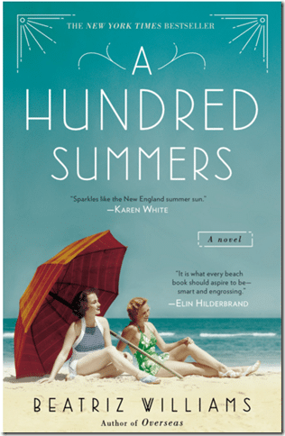 A Hundred Summers by Beatriz Williams