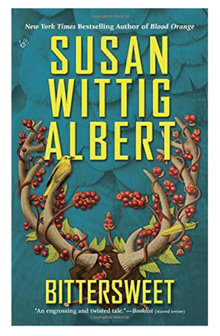 Bittersweet by Susan Wittig Albert
