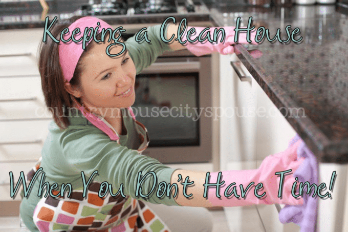 How to Keep a Clean House when You Don't have Time