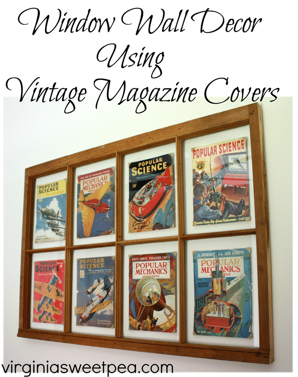 Window Wall Decor Using Vintage Magazine Covers by virginiasweeetpea.com