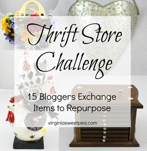 Thrift Store Challenge - 15 Bloggers Exchange Items to Repurpose. See what we received! virginiasweetpea.com