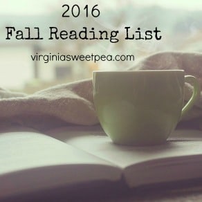 2016 Fall Reading List by virginiasweetpea.com
