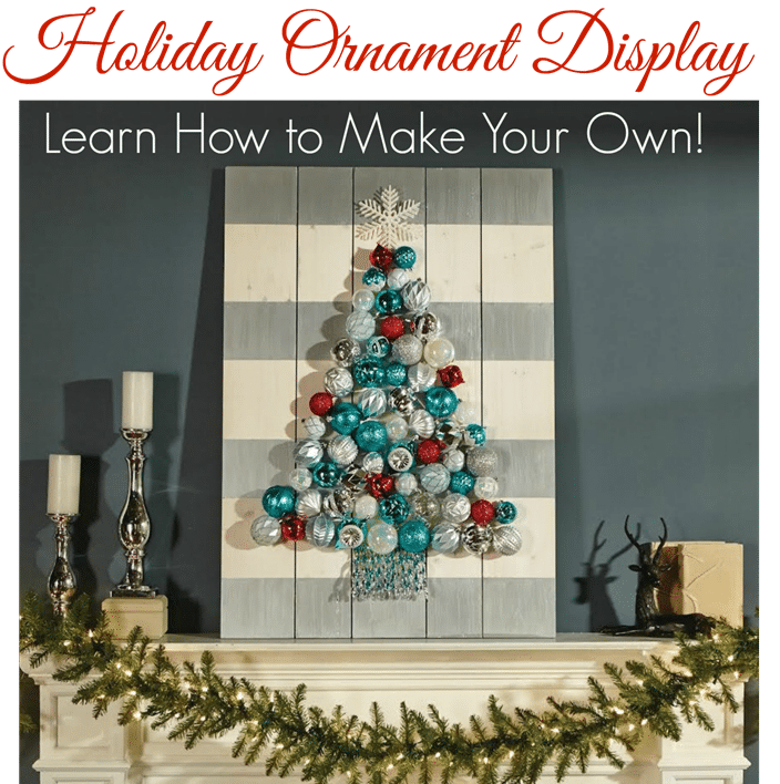 Holiday-Ornament-Display-Home-Depot-DIY-Workshop