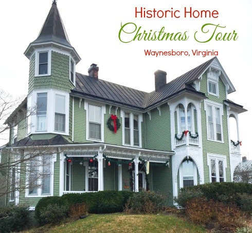 Christmas Home Tour on the Tree Streets in Wayneboro, Virginia