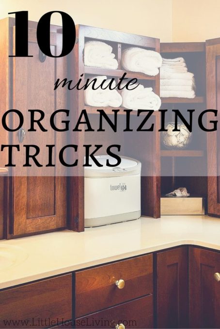 10 Minute Organizing Tips