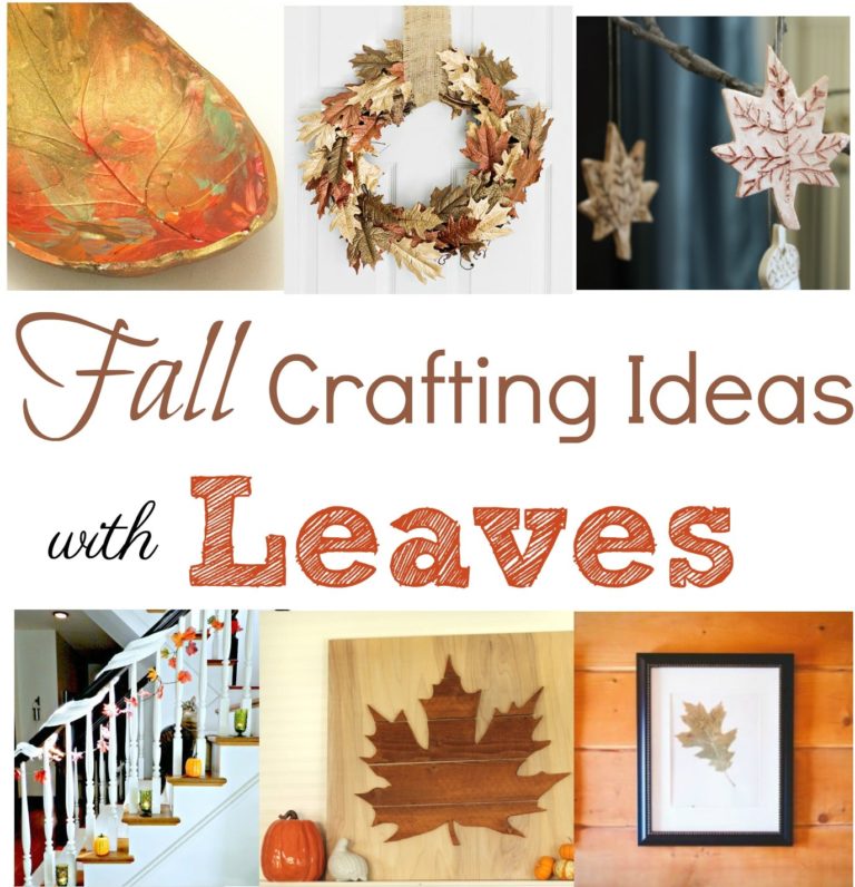 Fall Crafting Ideas with Leaves