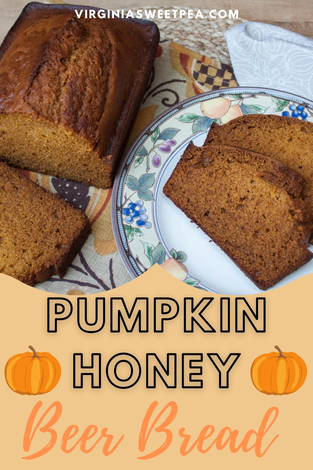 Pumpkin Honey Beer Bread Sweet Pea
