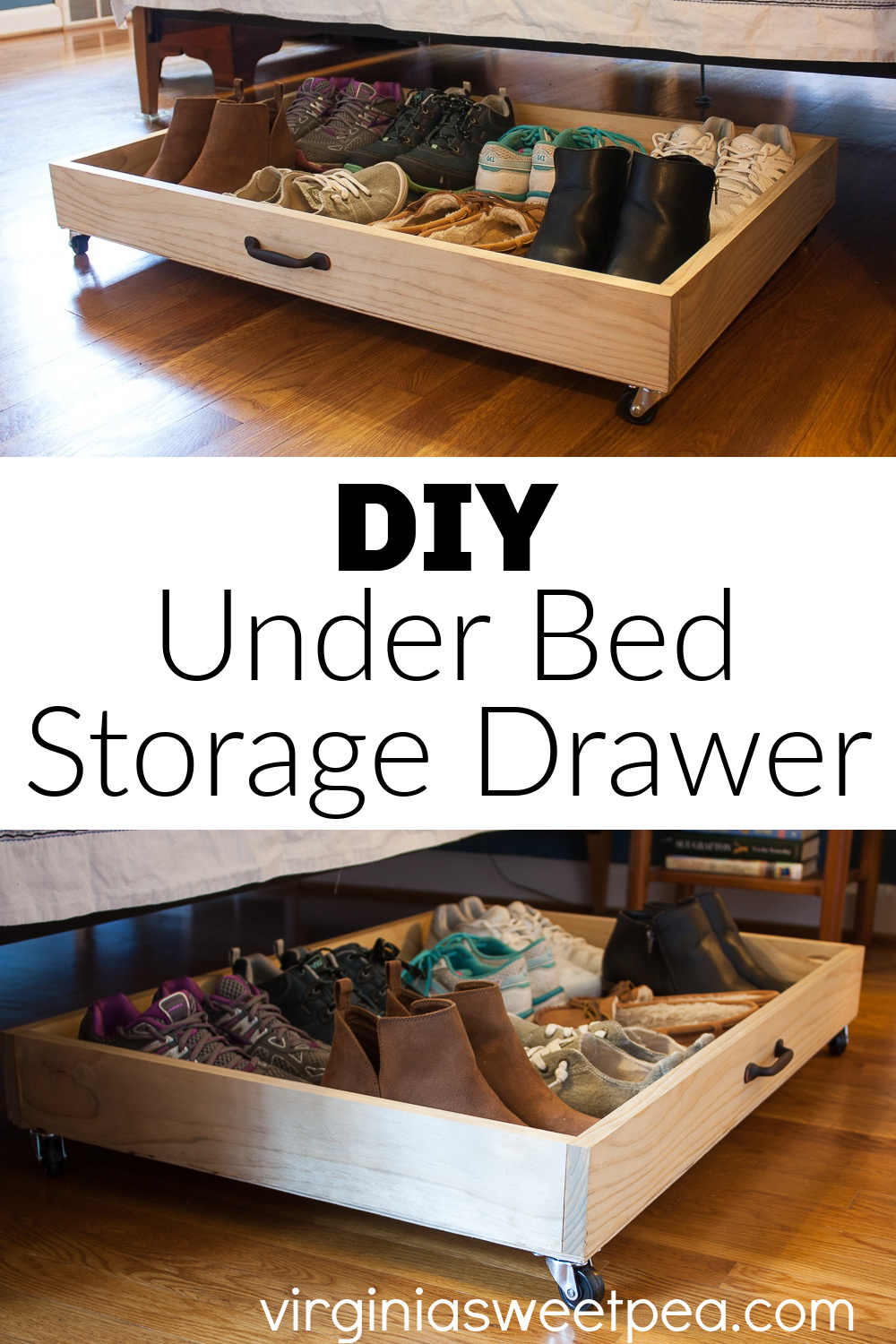 DIY Under Bed Storage Drawer Sweet Pea