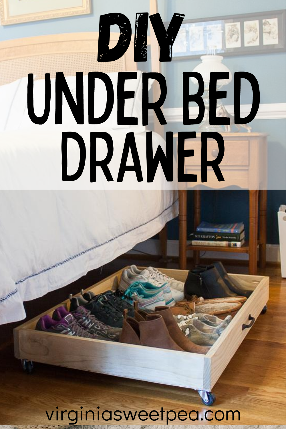 DIY Under Bed Storage Drawer Sweet Pea