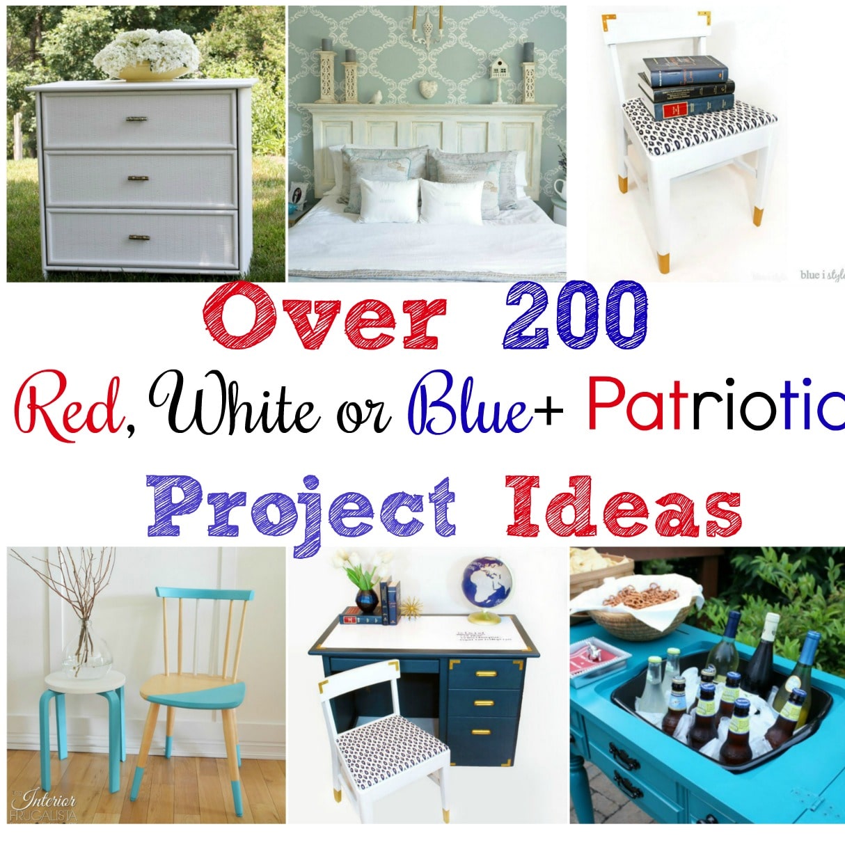 Over 200 Project Ideas in Red, White or Blue + Patriotic