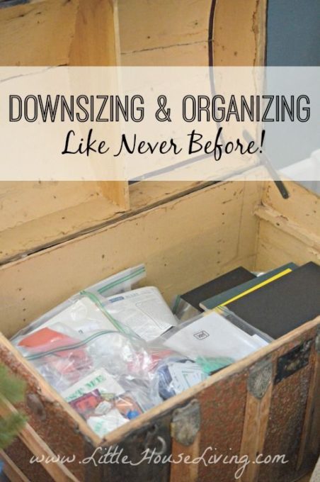 How to Downsize and Organize - Best of the Weekend Feature for April 13, 2018