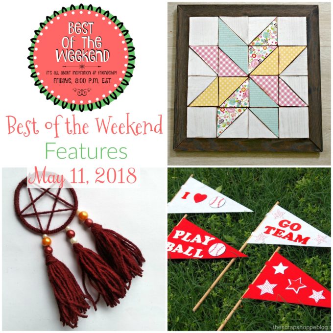 Best of the Weekend Features for May 11, 2018 - virginiasweetpea.com