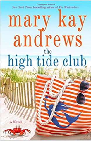 High Tide Club by Mary Kay Andrews