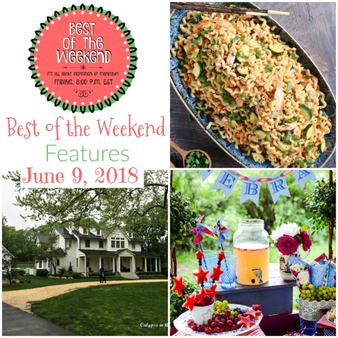 Best of the Weekend Features for June 9, 2018