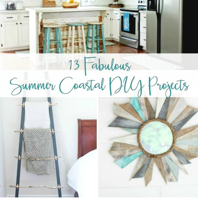 Fabulous Summer Coastal Decor Projects - Get over a dozen coastal project decor ideas that you can make for your home. #coastal #coastaldecor #coastaldiy