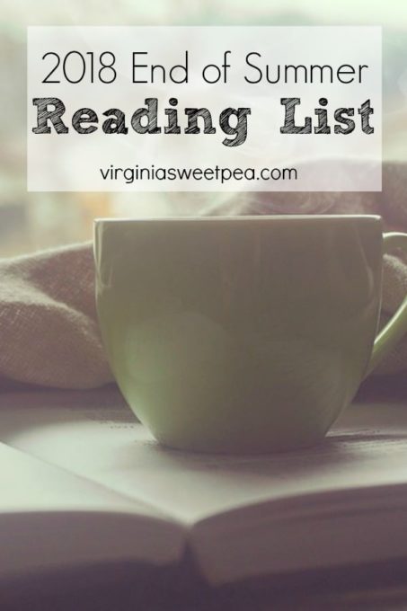 2018 End of Summer Reading List - Get ideas for books to read.