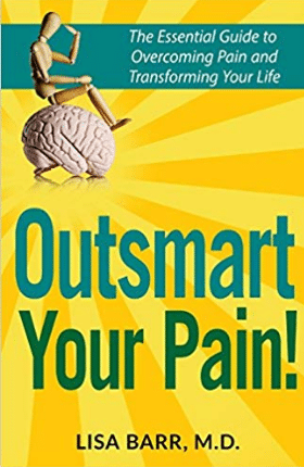 Outsmart Your Pain by Dr. Lisa Barr