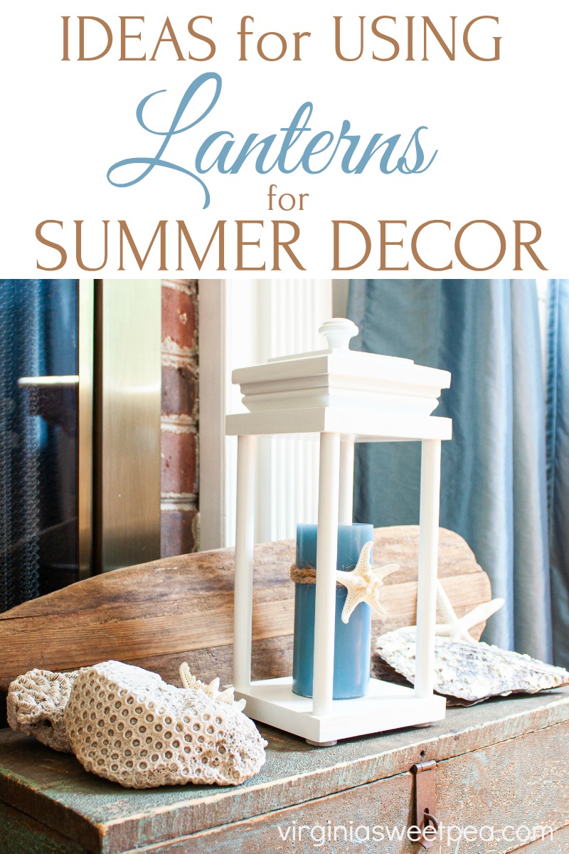 Ideas for Using Lanterns in Summer Decor