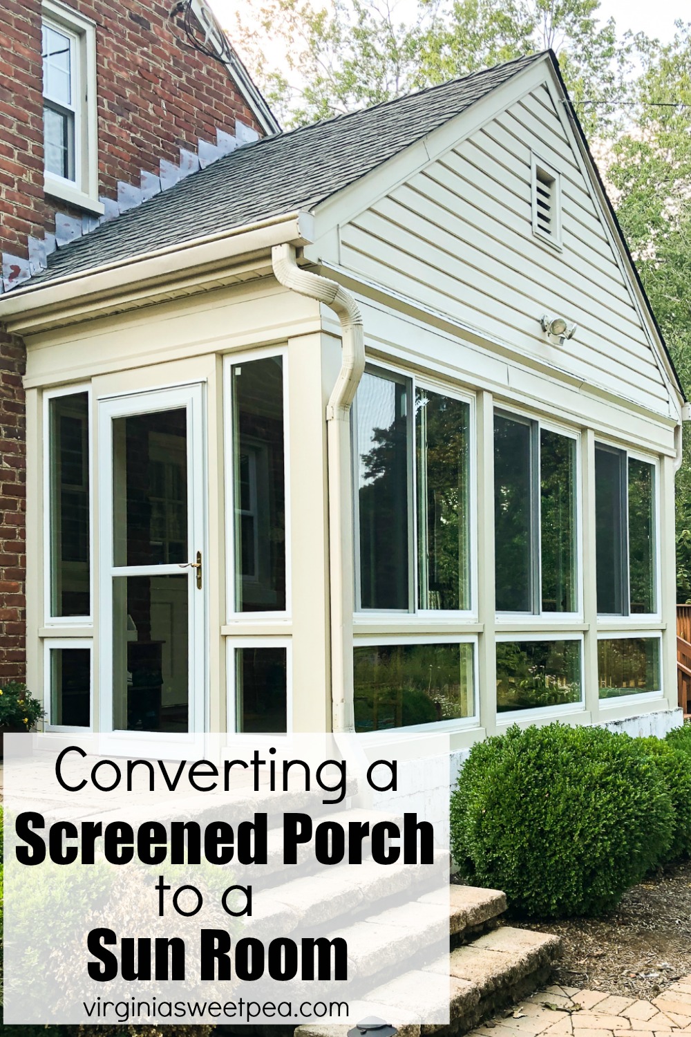 Converting a Screened Porch to a Sunroom Sweet Pea