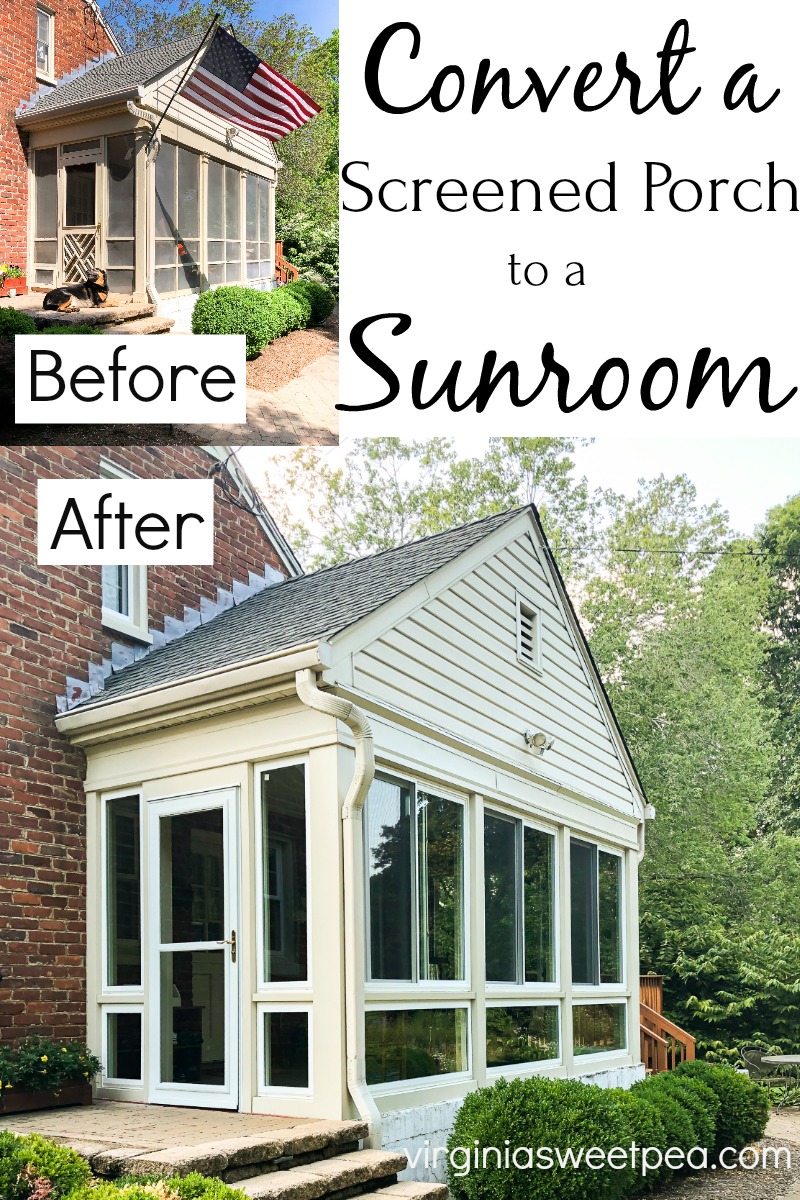 Converting a Screened Porch to a Sunroom. Before and After pictures plus progress pictures.