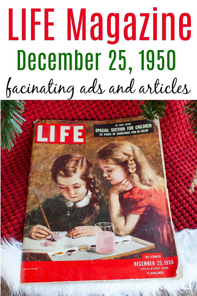 Life Magazine from December 25, 1950 - Ads and interesting articles