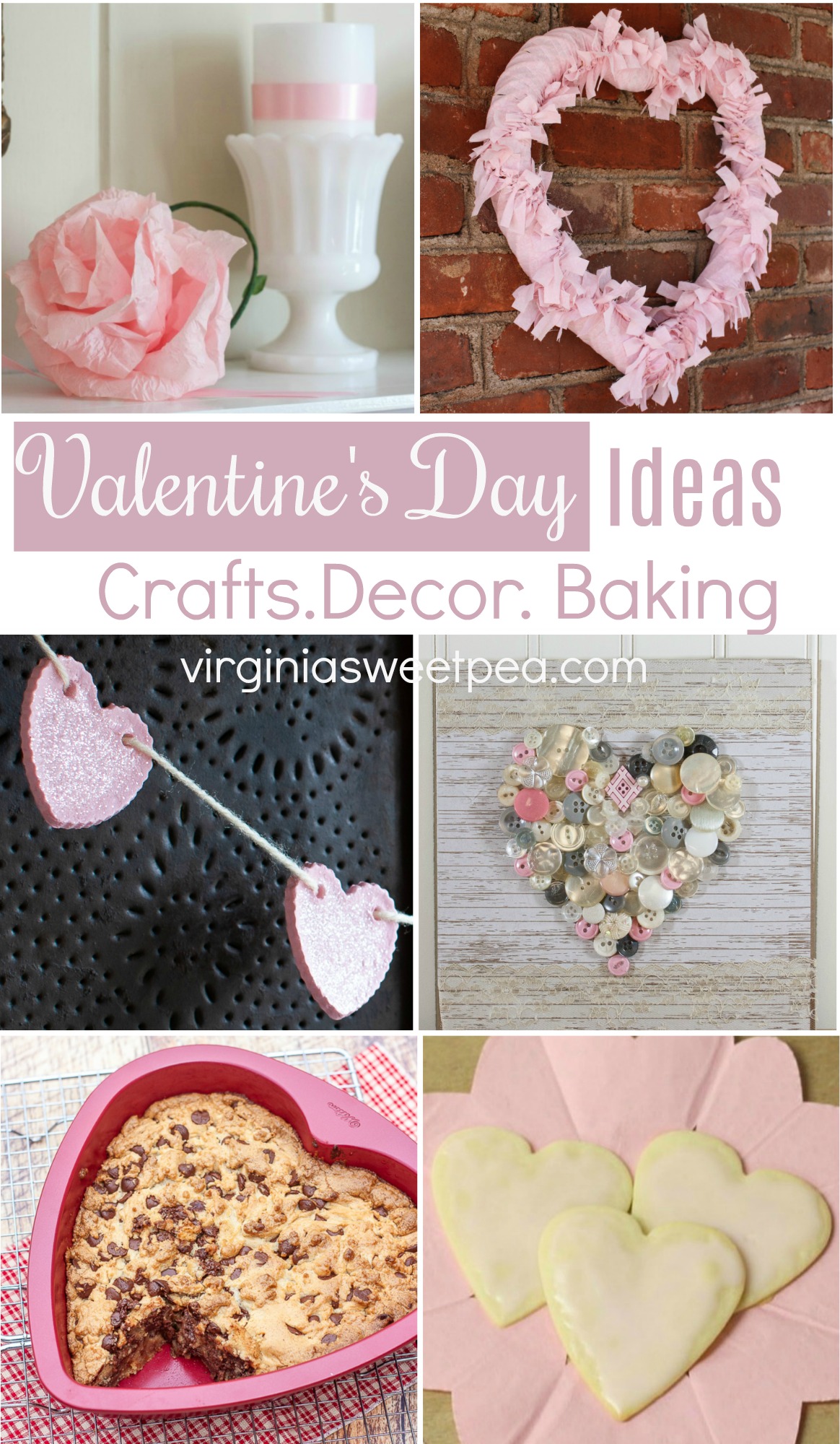 Valentine's Day ideas for crafts, decor, and baking