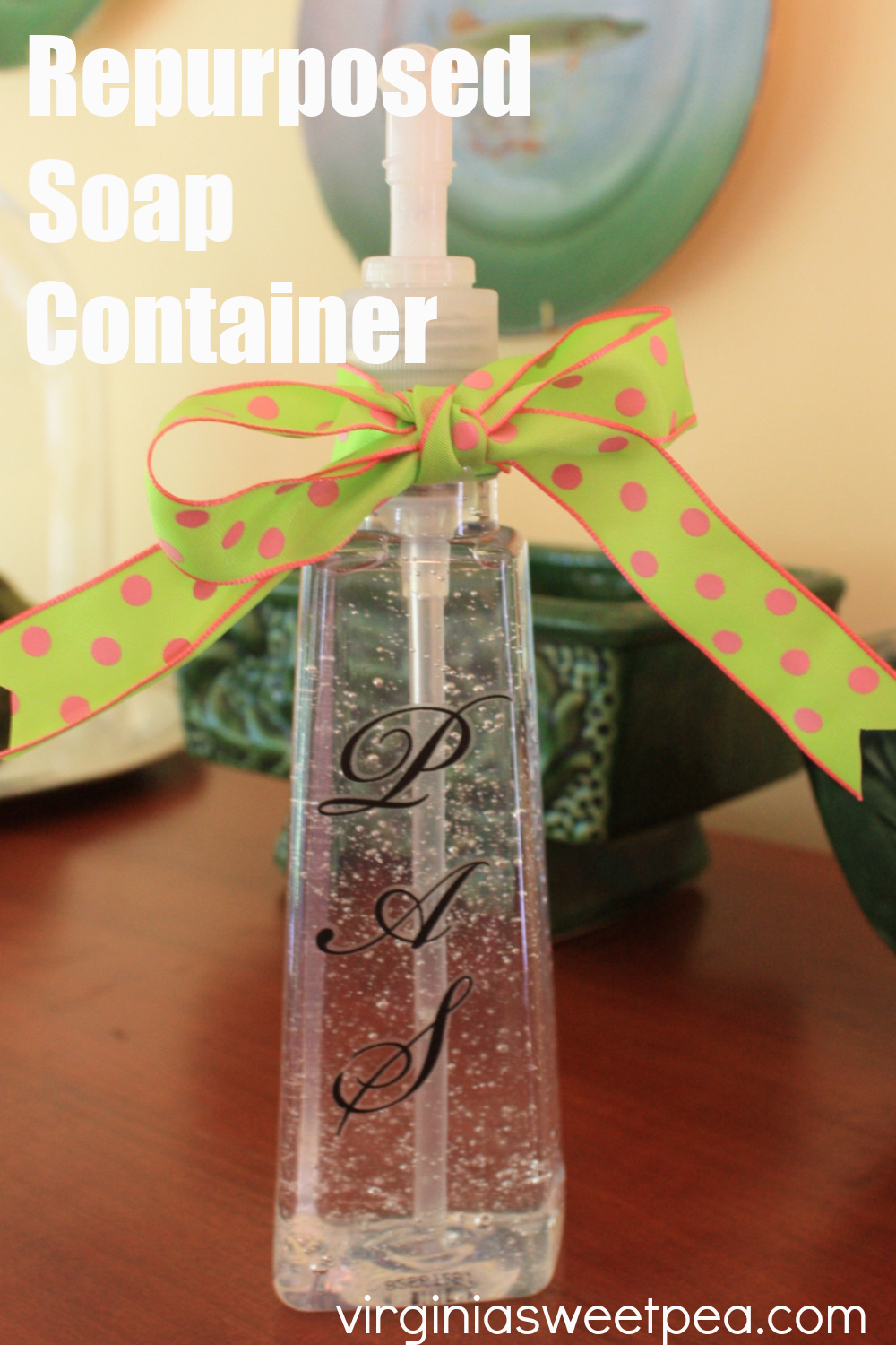 Repurposing a Soap Container Sweet Pea