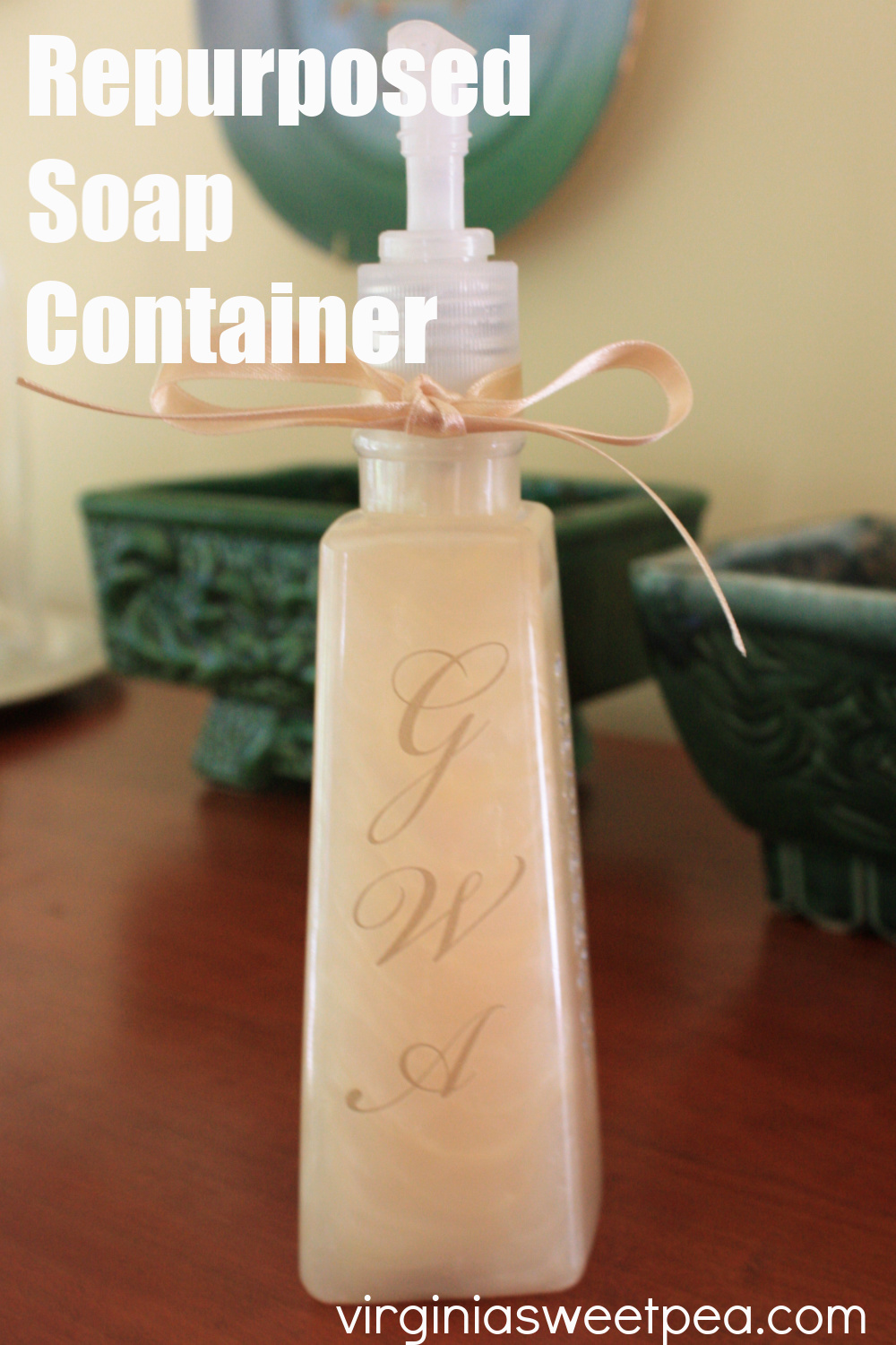 Repurposed Soap Container embellished with rub-on initials and a ribbon