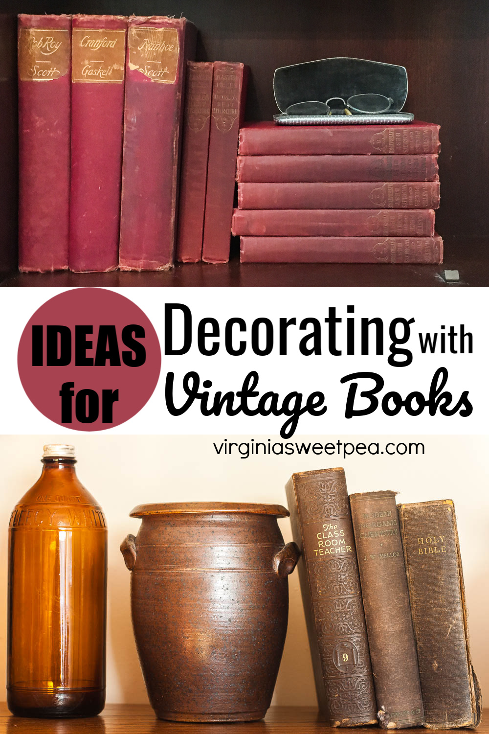 Ideas for Decorating with Vintage Books