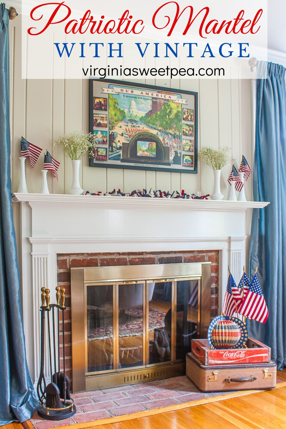 Living room and mantel decorated patriotically with American flags, milk glass, and a 1943 Coca-Cola Our America poster.