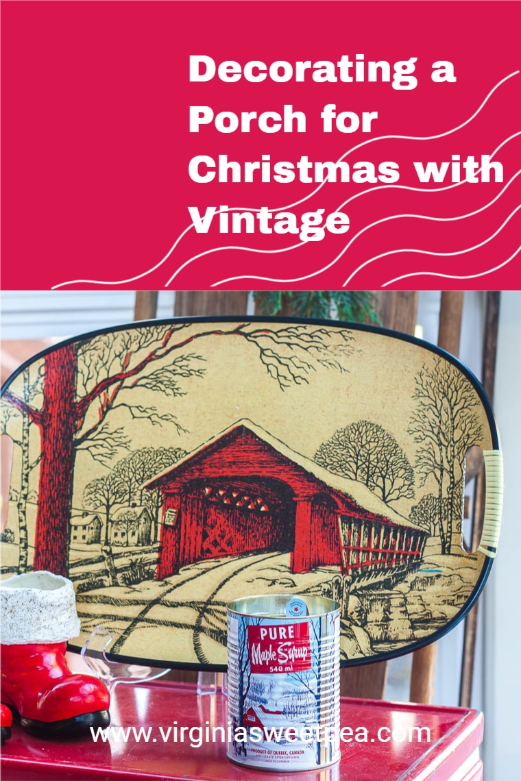 A Very Vintage Christmas on the Porch - Sweet Pea