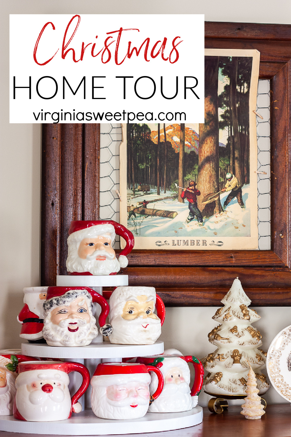 Christmas Home Tour - Vintage Santa mugs, candles and a 1940s Coca-Cola Lumber poster