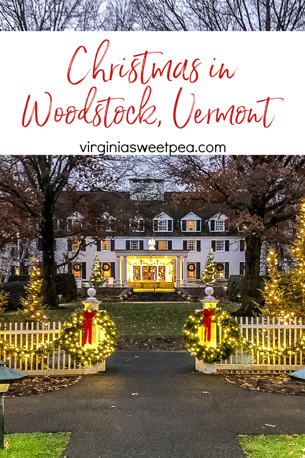 Christmas in Woodstock, Vermont 2020