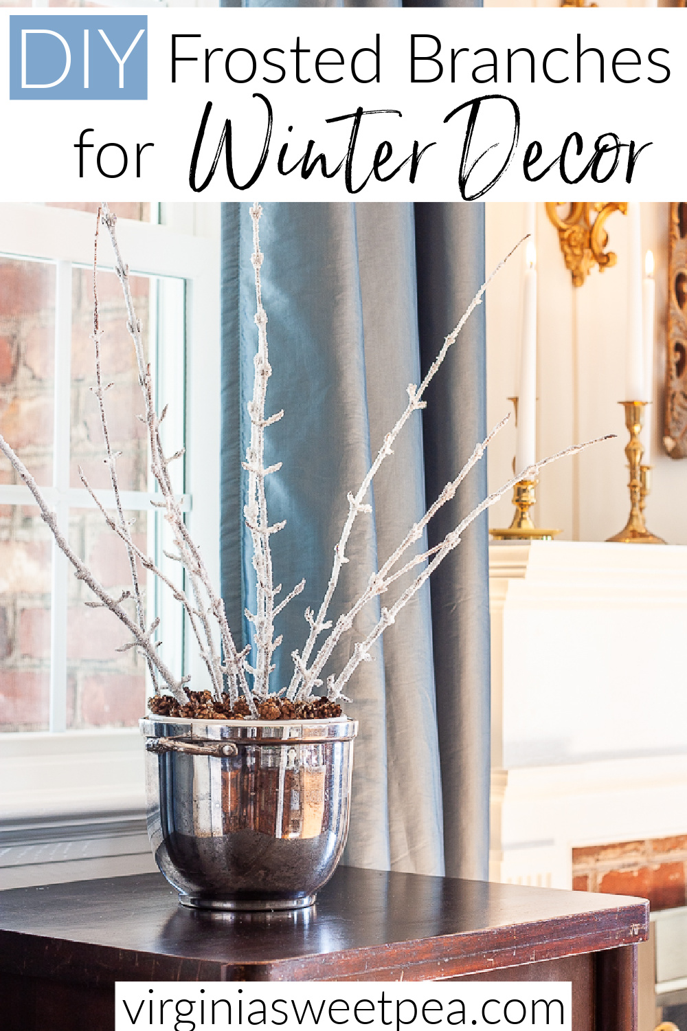 Branches coated with Epsom Salt, white paint, and glittered Mod Podge used for winter decor.