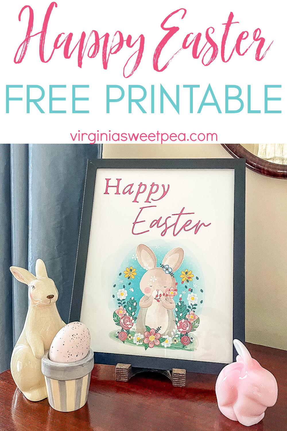 Framed Happy Easter Free Printable styled with two bunnies