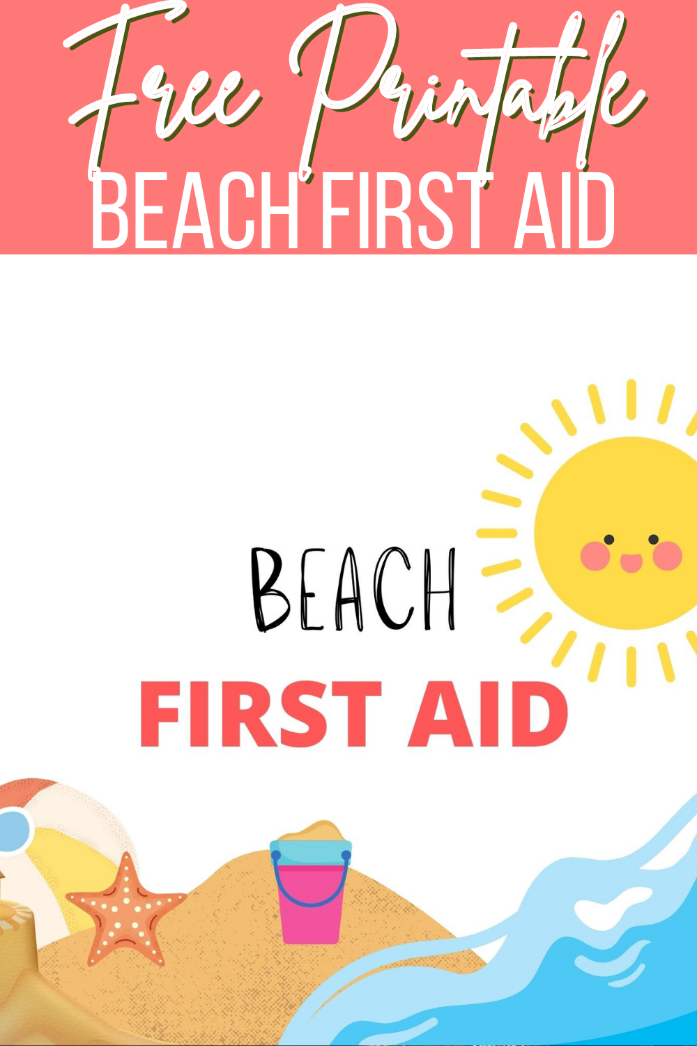 Free Printable Beach First Aid Kit